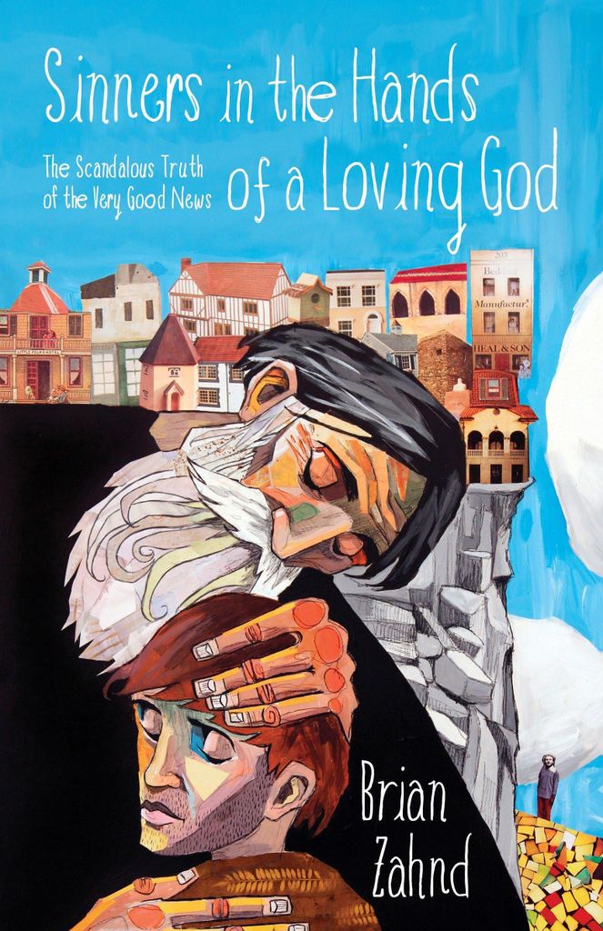 Sinners in the Hands of a Loving God Produktbild 