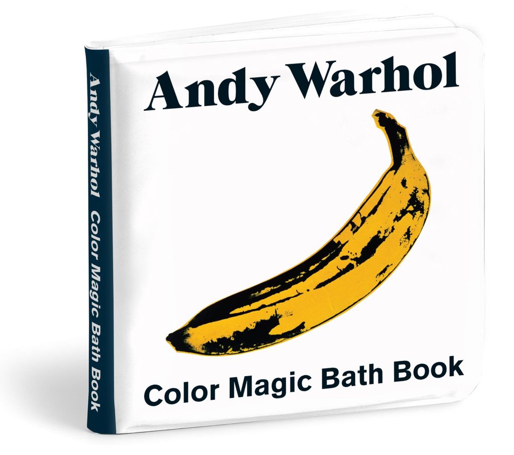 Andy Warhol Color Magic Bath Book: (Bath Time Books, Bath Books for Toddlers and Babies, Waterproof Books)