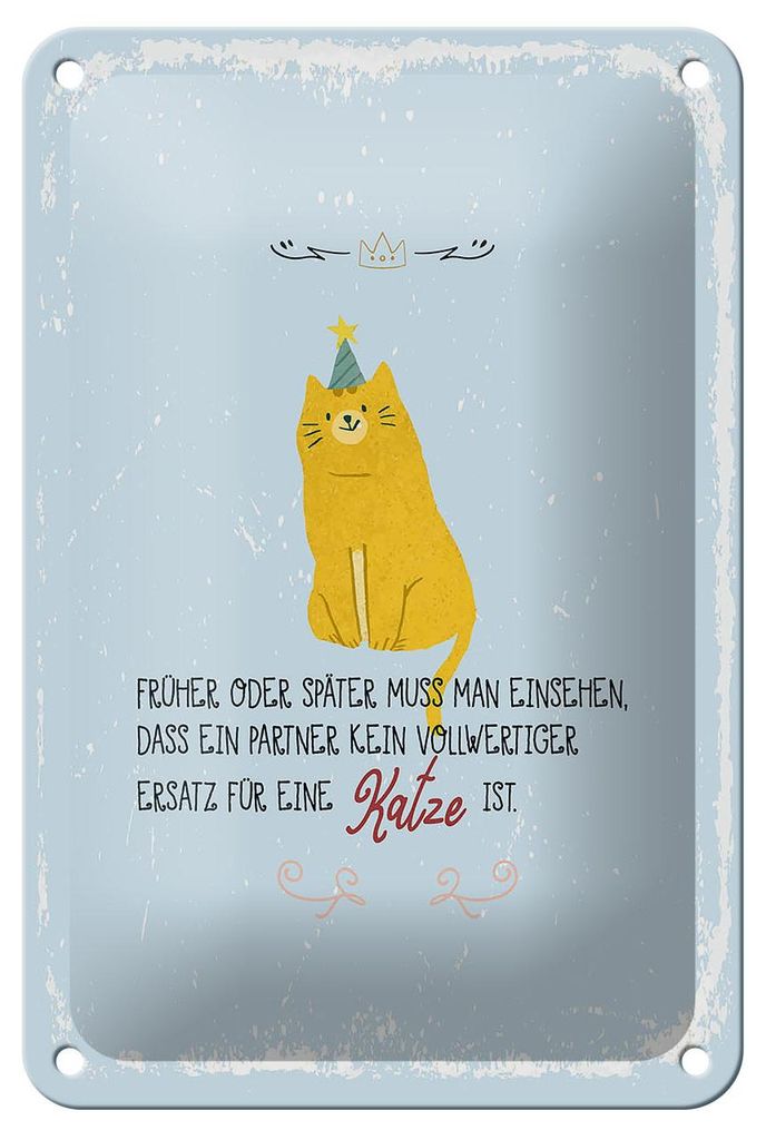 Blechschild Spruch kein Ersatz für eine Katze 12x18cm Dekoration