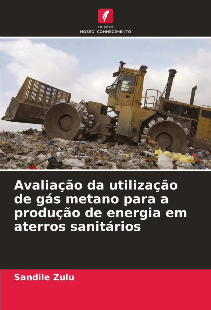 Avaliação da utilização de gás metano para a produção de energia em aterros sanitários
