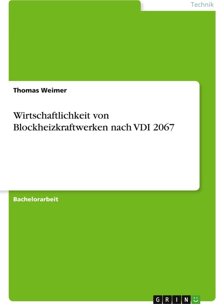Wirtschaftlichkeit von Blockheizkraftwerken nach VDI 2067