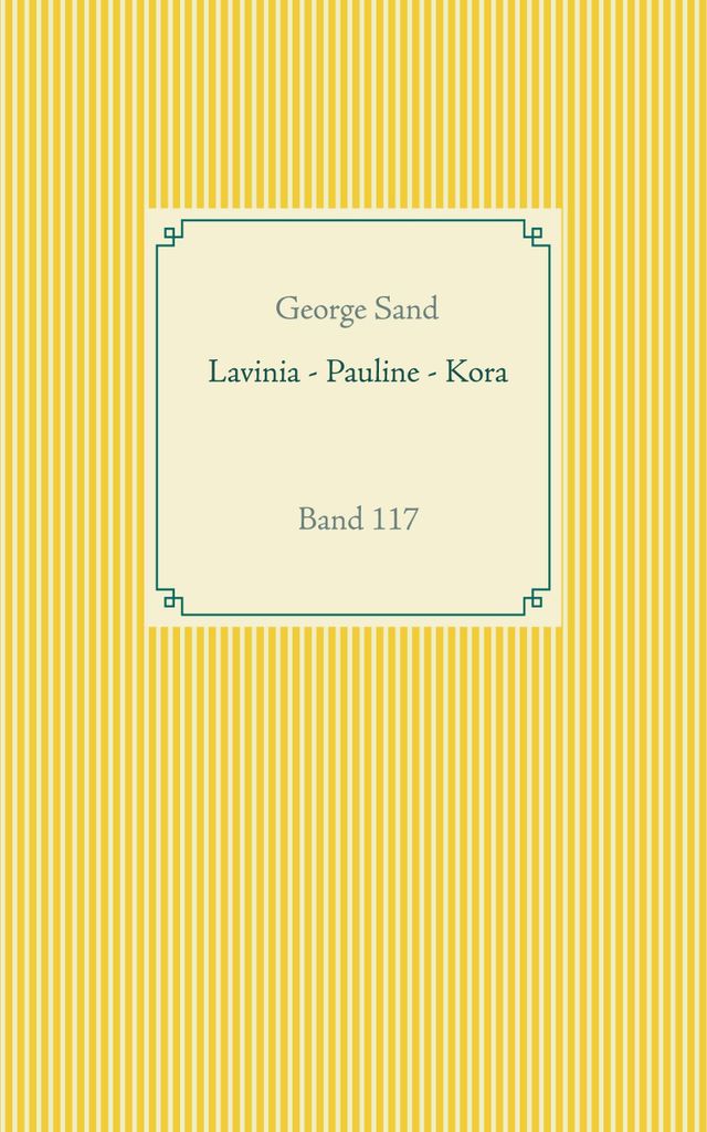 Lavinia - Pauline - Kora