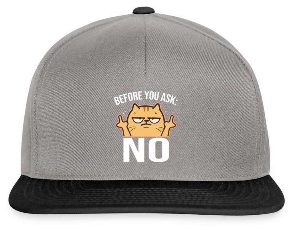 Spreadshirt Before You Ask No | Genervte Katze Snapback Cap, One size, Graphit/Schwarz
