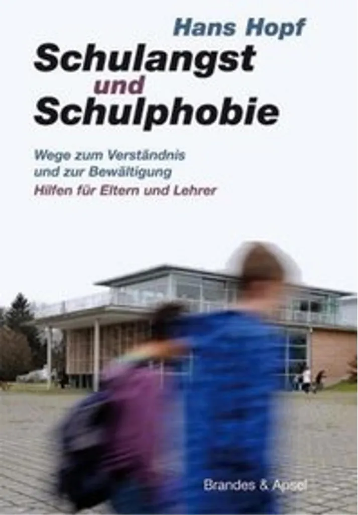 Livre Schulangst und Schulphobie : comprendre l'angoisse scolaire