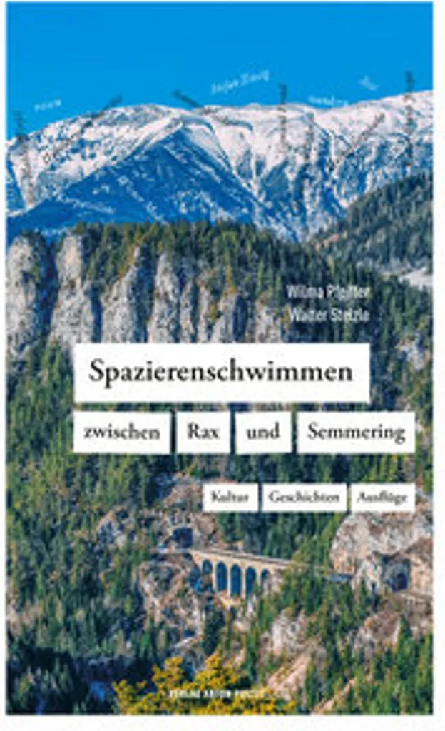 Guide de randonnée Spazierenschwimmen entre Rax et Semmering en Autriche