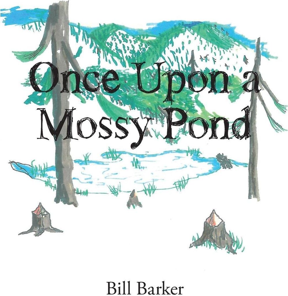 Once Upon a Mossy Pond
