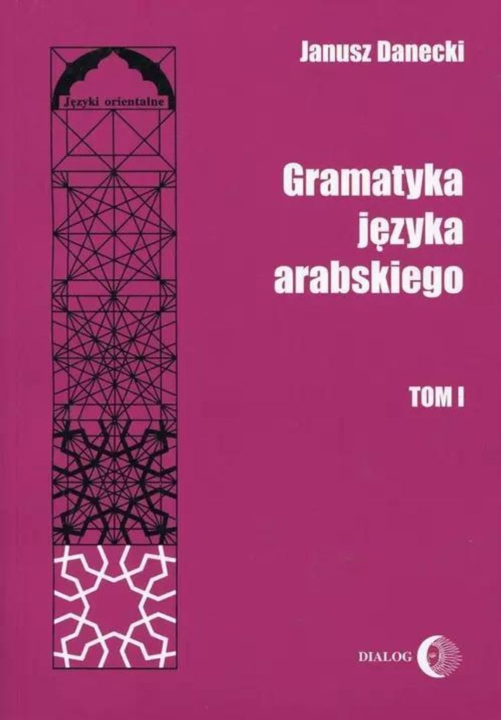 Gramatyka jezyka arabskiego Tom 1