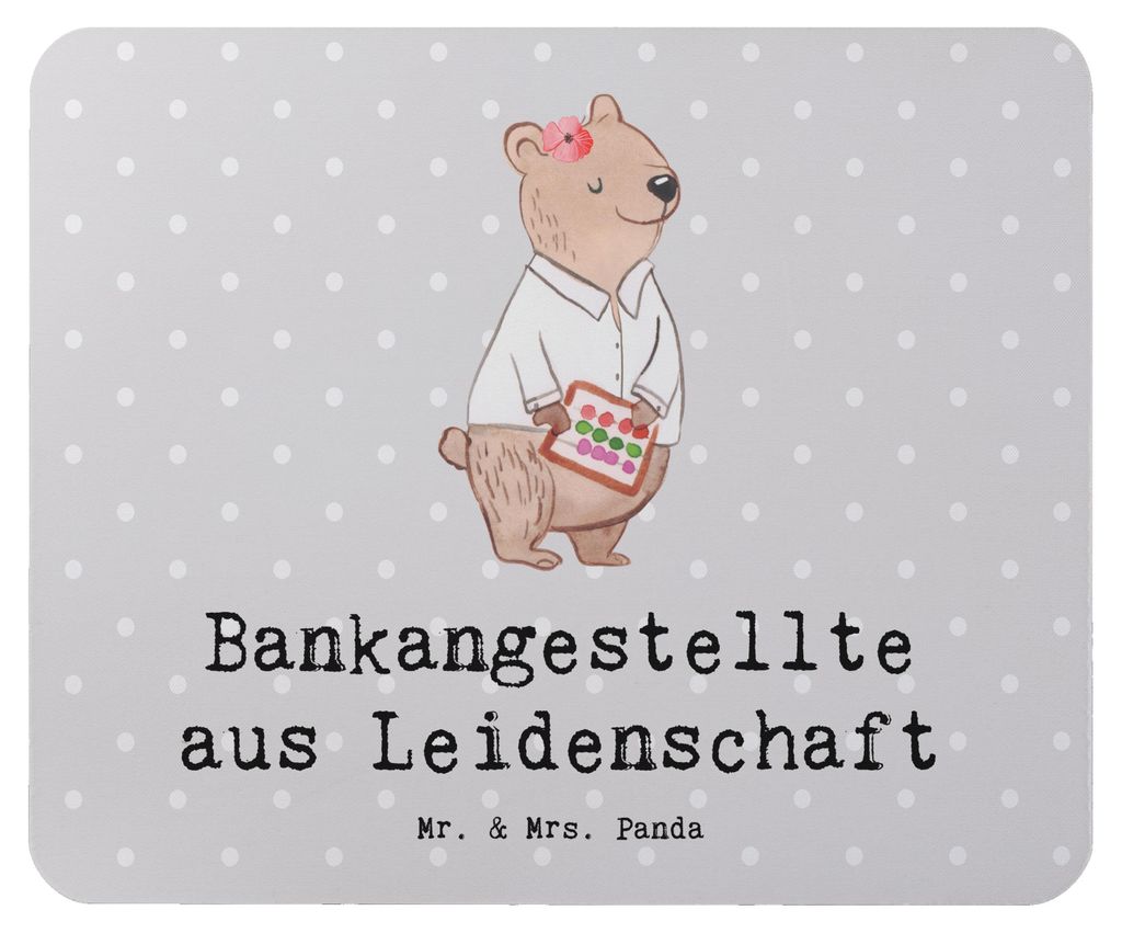 Mr. & Mrs. Panda Mauspad Bankangestellte Leidenschaft - Grau Pastell - Geschenk, laptop, Witzig, Mousepad, Mouse Pad, Beruf, Spruch, computer, Lustig