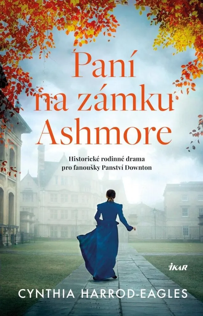 Paní na zámku Ashmore : Roman Idéal pour l'Évasion et la Détente Soir