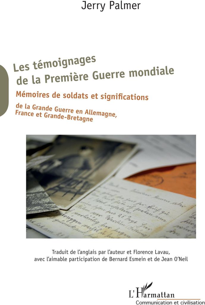 Les témoignages de la Première Guerre mondiale