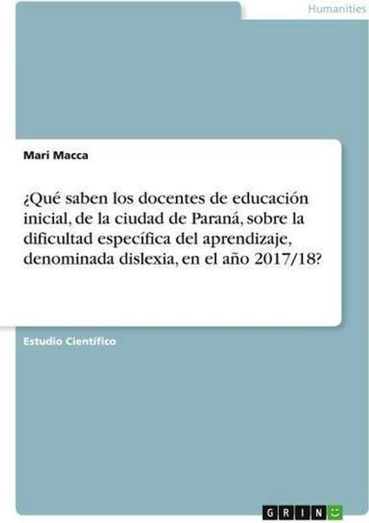 was wissen Erzieherinnen und Erzieher in der Stadt Paraná über die spezifische Lernschwierigkeit Legasthenie (2017/18)?