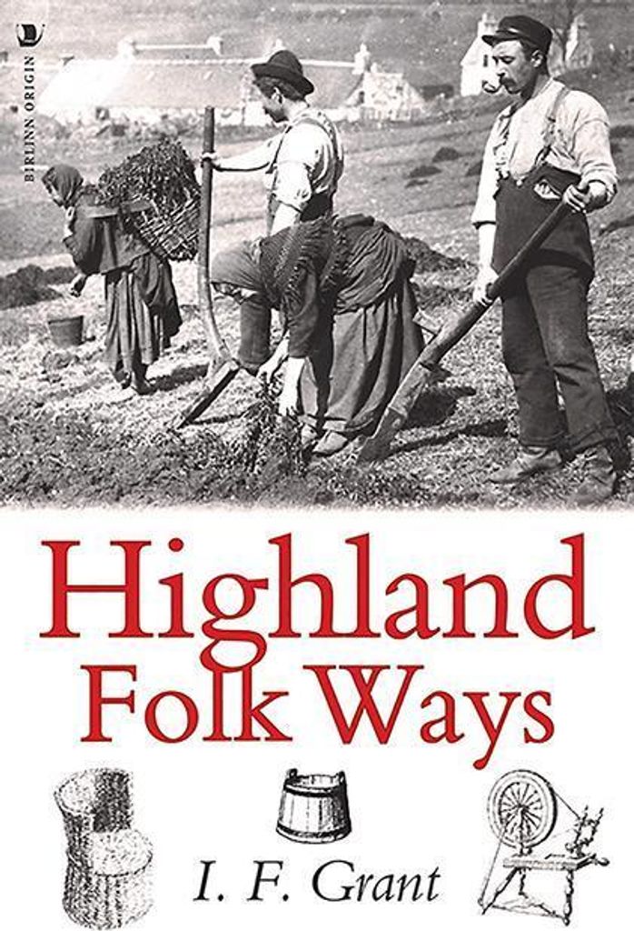 Highland Folk Ways – Lingua: Inglese
