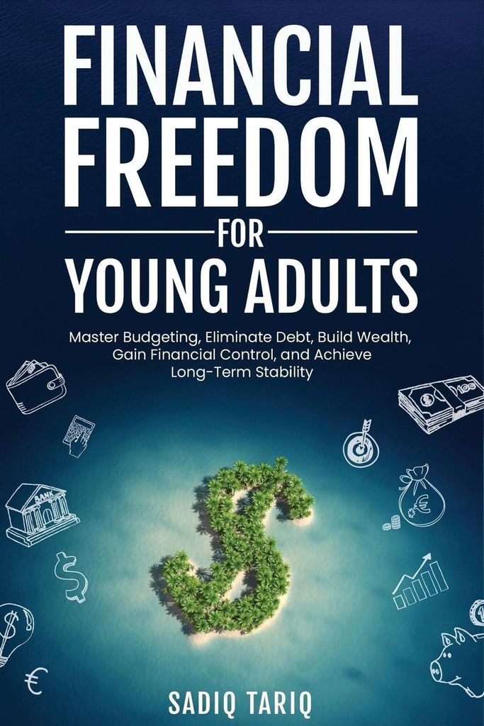 Financial Freedom for Young Adults