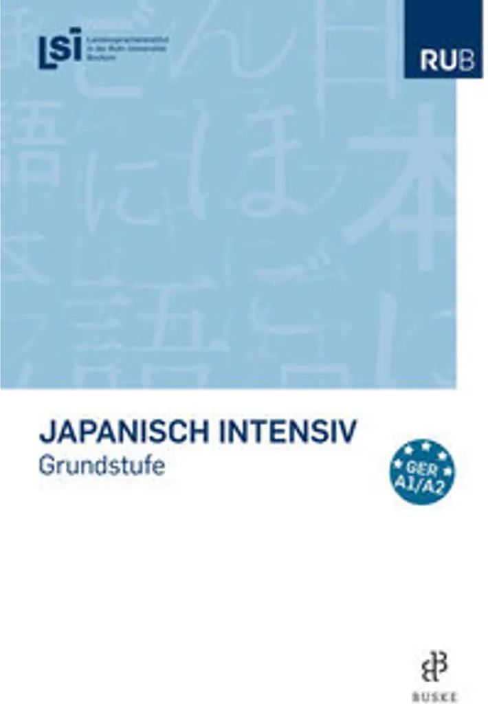Apprendre le japonais rapidement Japanisch intensiv livre de base
