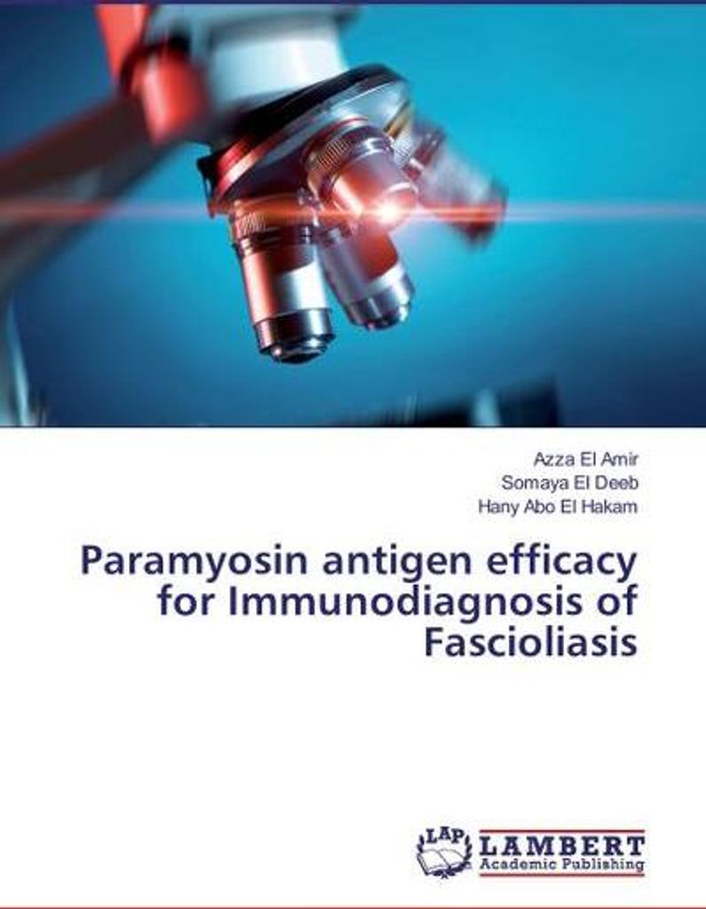 Paramyosin antigen efficacy for Immunodiagnosis of Fascioliasis