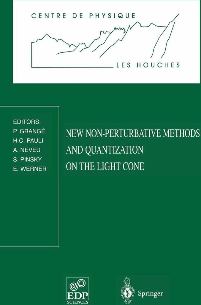 New Non-Perturbative Methods and Quantization on the Light Cone