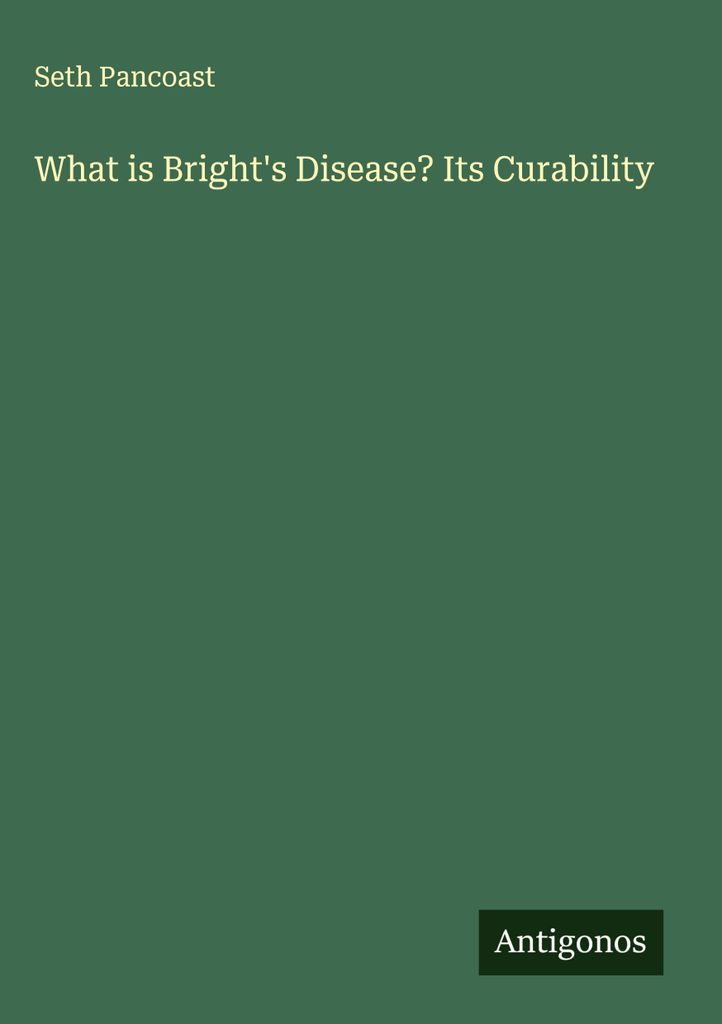 Was ist die Bright-Krankheit? Seine Heilbarkeit