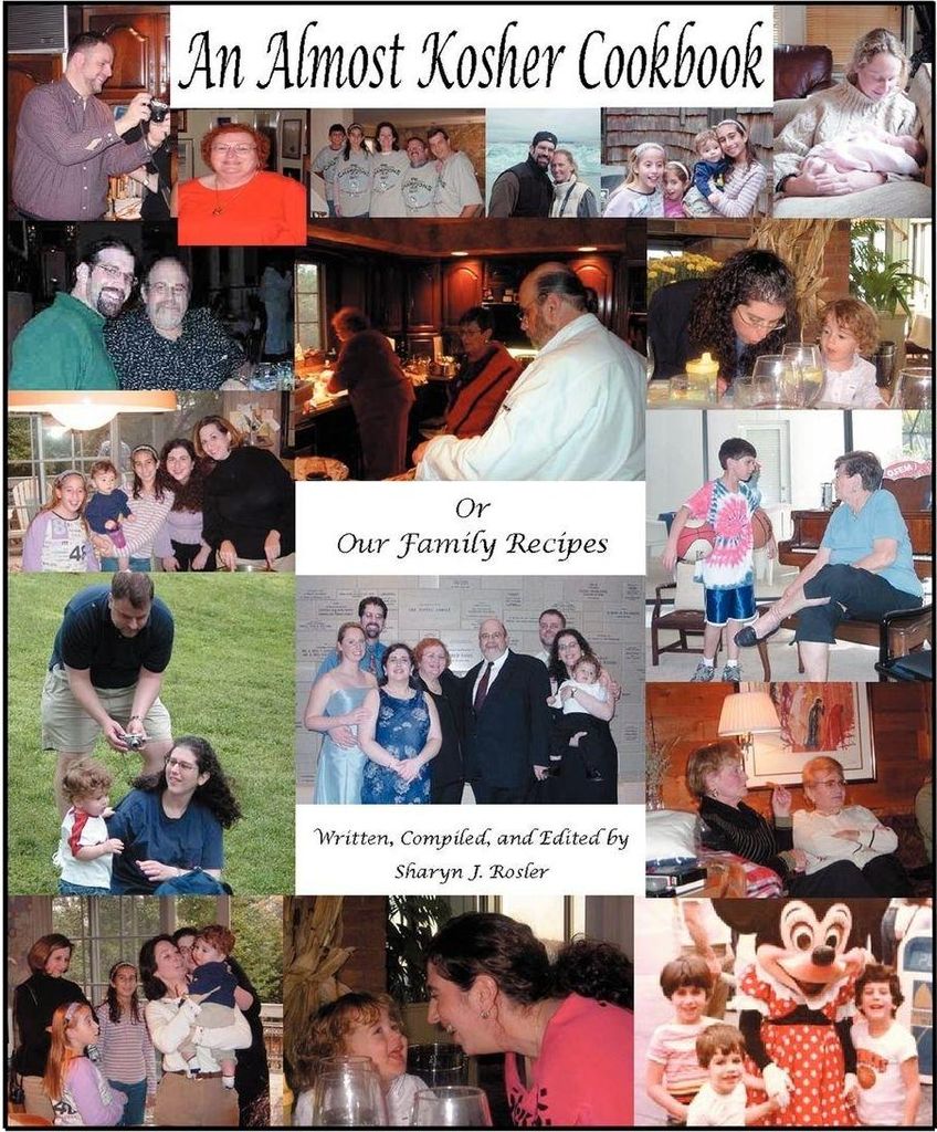 An Almost Kosher Cookbook Or Our Family Recipes