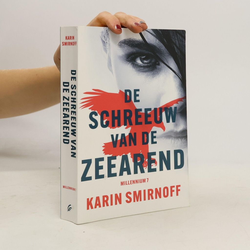 De schreeuw van de zeearend | Karin Smirnoff