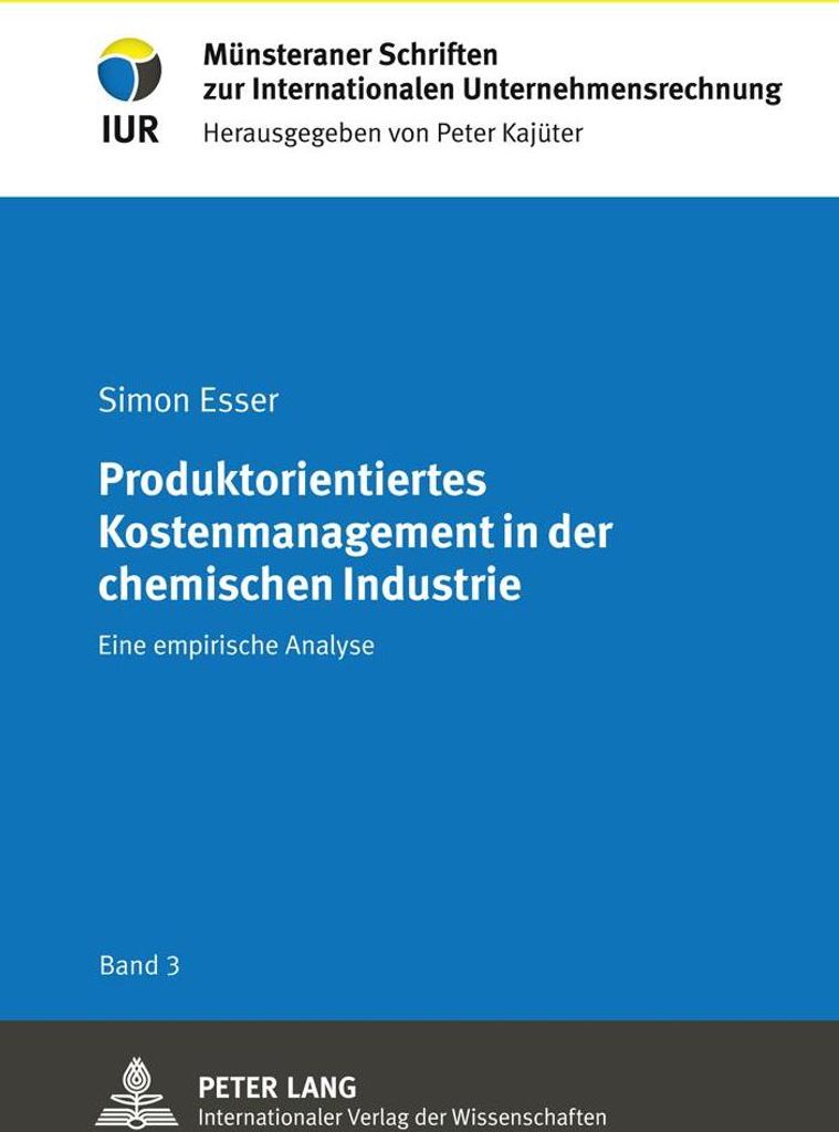 Produktorientiertes Kostenmanagement in der chemischen Industrie
