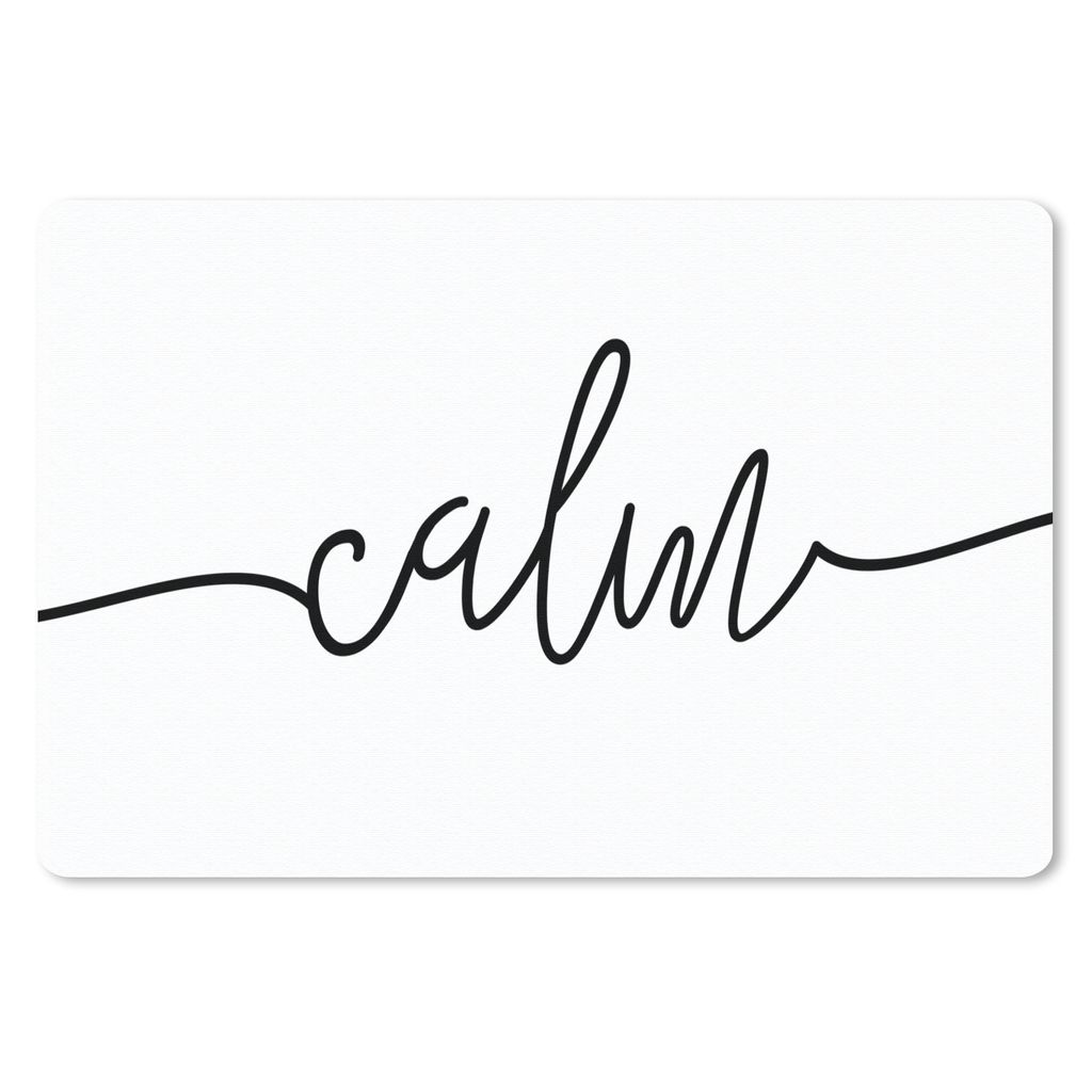 MuchoWow Schreibtischunterlage Zitate - 'Calm' - Sprichwort - Schwarz und weiß 60x40 cm - XXL Mauspad - Großes Mauspad