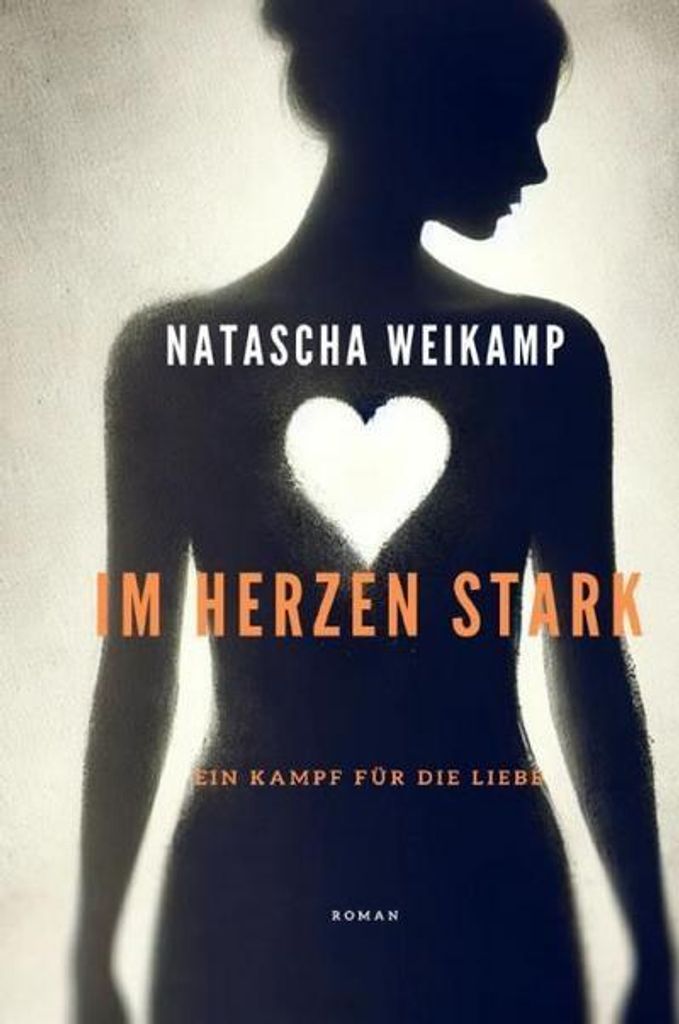 Im Herzen Stark - Ein Kampf für die Liebe