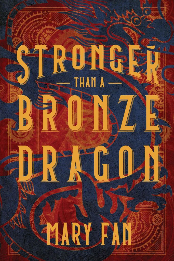 Fan, M: Stronger Than a Bronze Dragon
