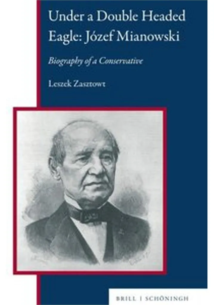 Under a Double Headed Eagle : Étude sur Józef Mianowski pour historiens - 2