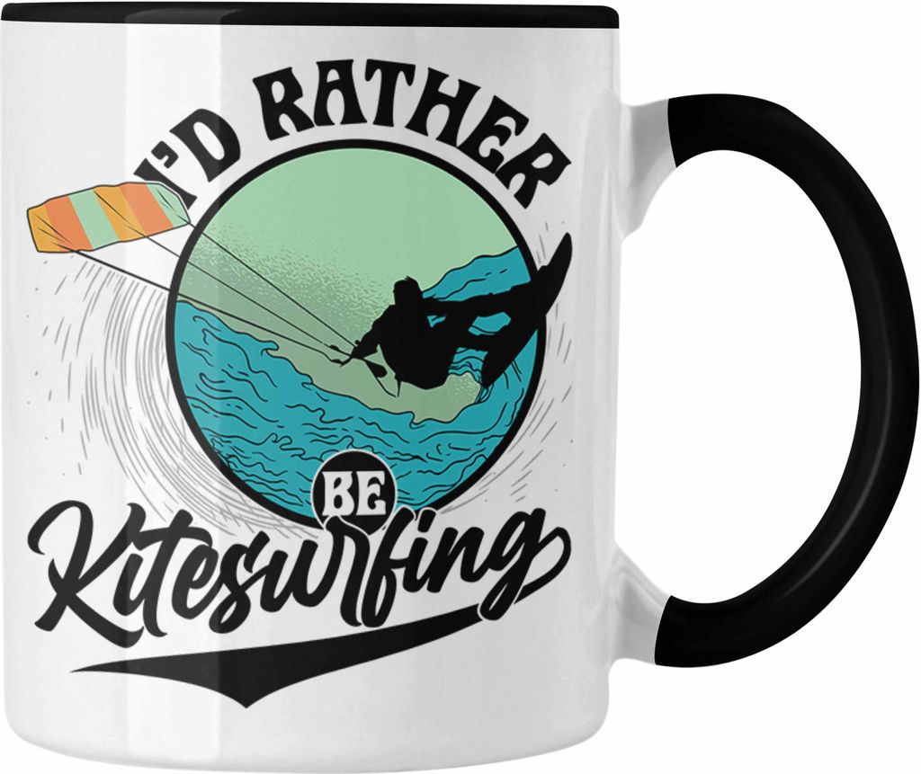 Trendation - Kitesurfing Tasse Geschenk für Kitesurfer Geschenkidee I'd Rather Be Kitesurfing (Schwarz)