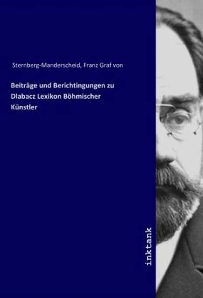 Beiträge und Berichtingungen zu Dlabacz Lexikon Böhmischer Künstler