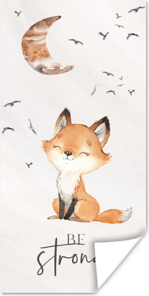 MuchoWow Poster Zitate - Aquarell - Stark sein - Kinder - Fuchs - Tiere 60x120 cm - Wandschmuck