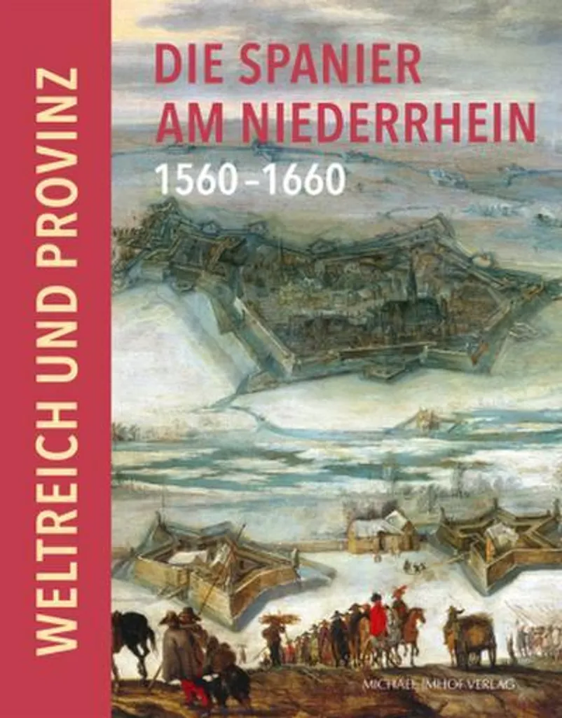 Livre Die Spanier am Niederrhein 1560-1660 pour recherche historique