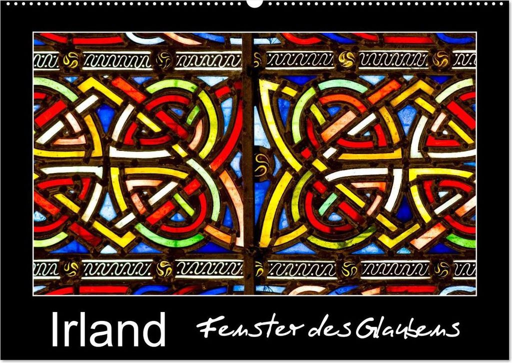 IRLAND - Fenster des Glaubens (Wandkalender 2027 DIN A2 quer), CALVENDO Monatskalender