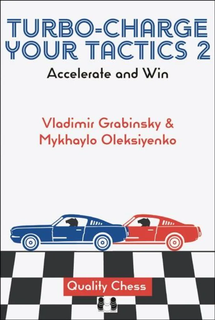 Turbocharge Your Tactics 2 Livre Échecs Anglais Vol 2 Perfectionnement