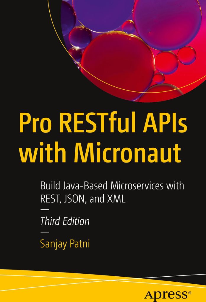 Pro RESTful APIs with Micronaut