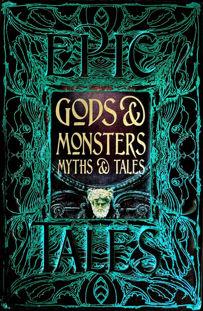 Gods & Monsters Myths & Tales