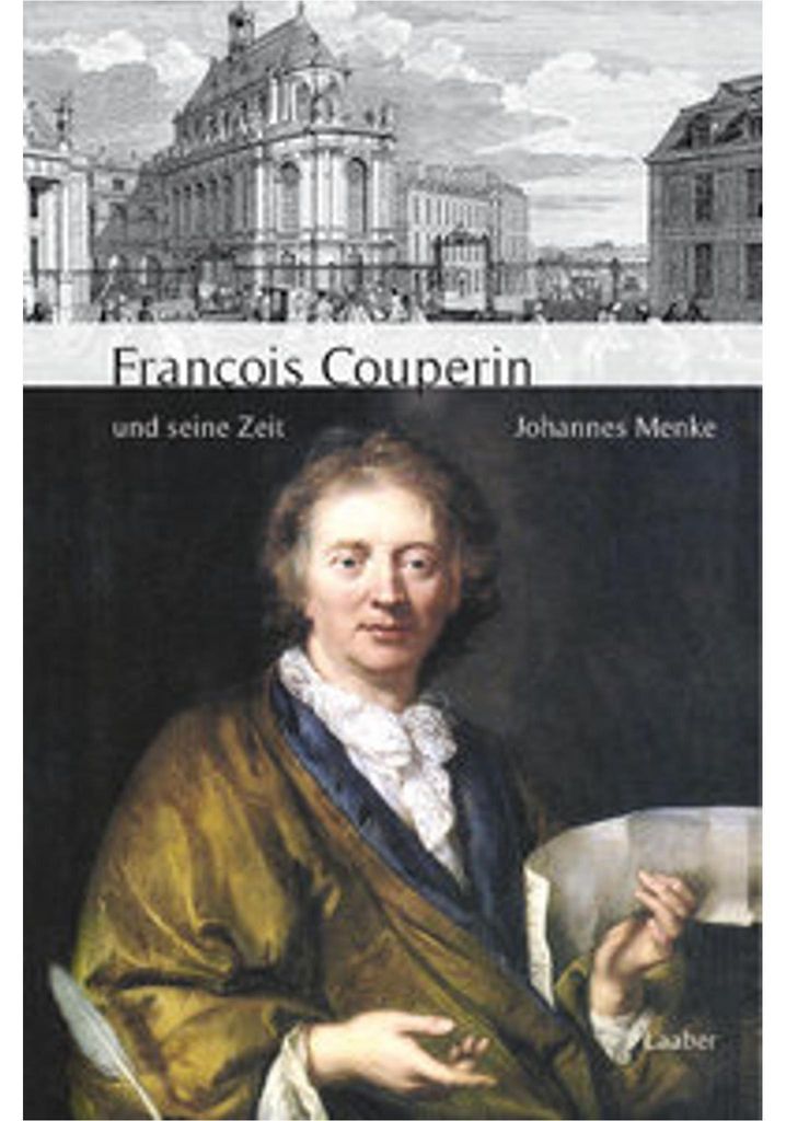 François Couperin und seine Zeit