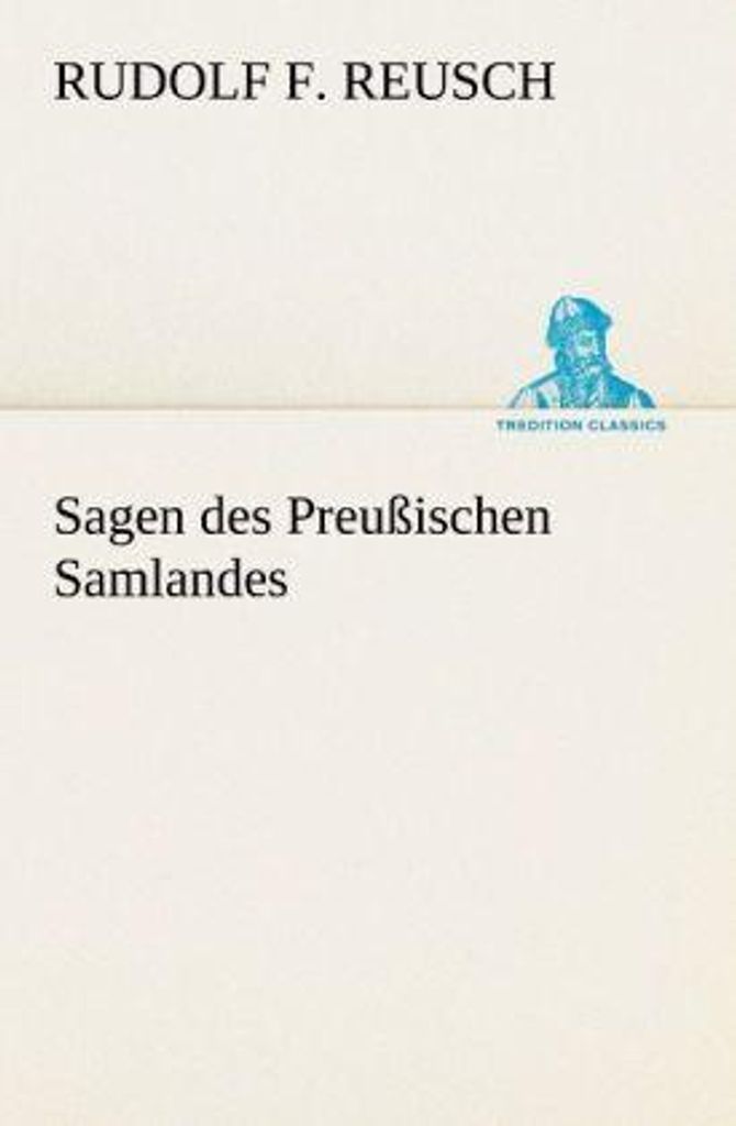 Sagen des Preußischen Samlandes