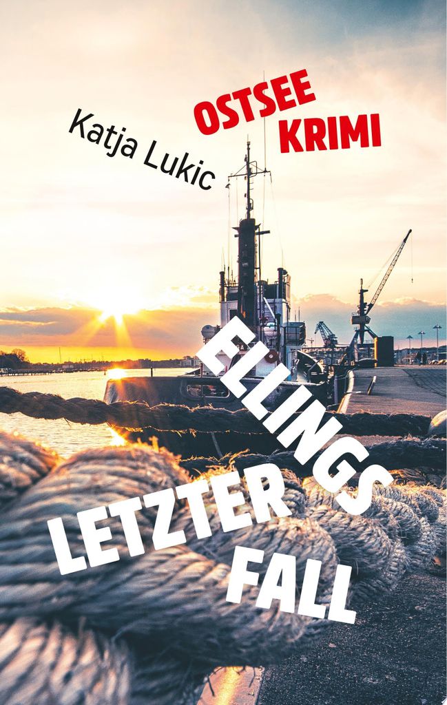 Ellings letzter Fall | Katja Lukic