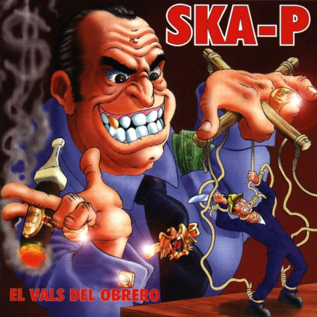 Ska-P-El Vals Del Obrero