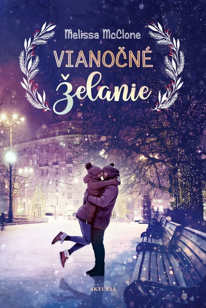 Vianočné želanie par Melissa McClone - Roman de Noël Incontournable