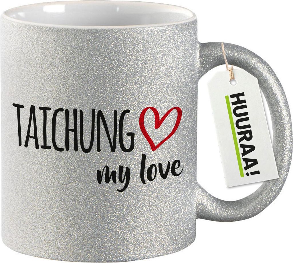 Huuraa Glitzertasse Taichung my love 330ml Silber Keramik Kaffeebecher Geschenkidee
