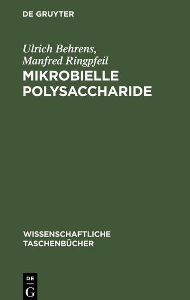 Mikrobielle Polysaccharide