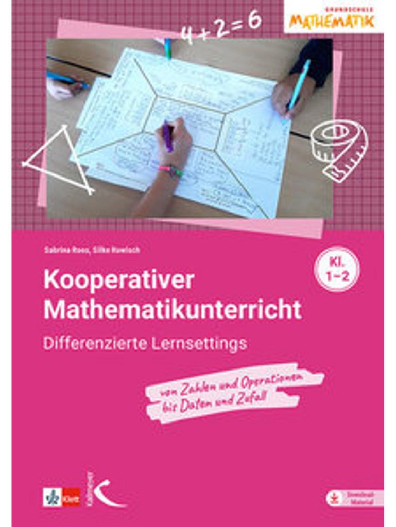 Kooperativer Mathematikunterricht für die Klassen 1-2