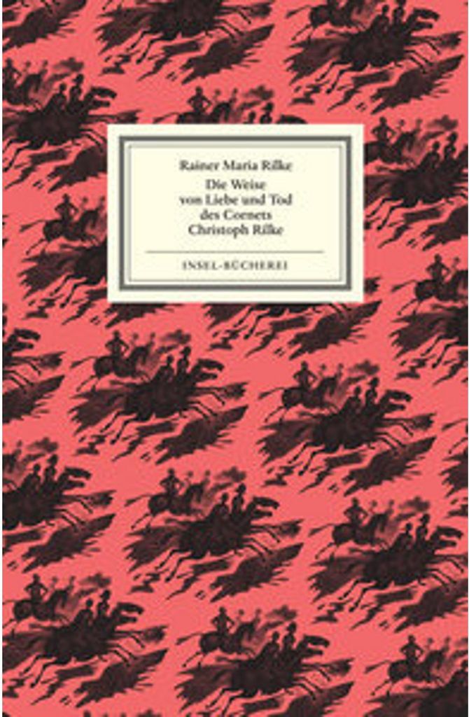 Die Weise von Liebe und Tod des Cornets Christoph Rilke