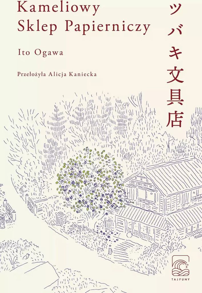 Kameliowy Sklep Papierniczy - Ito Ogawa (Roman auf Polnisch)