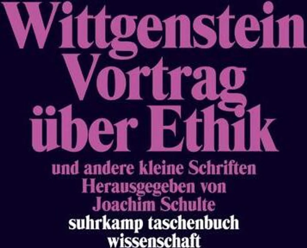 Comprendre Wittgenstein : Vortrag über Ethik - La Solution pour l'Éthique