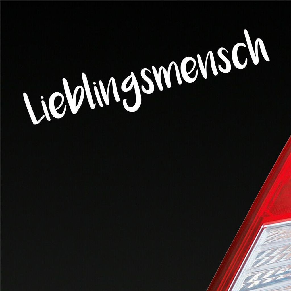Auto Aufkleber Lieblingsmensch Mensch Liebe Spruch 19,5x4 cm Weiss Glanz Sticker Heckscheibenaufkleber