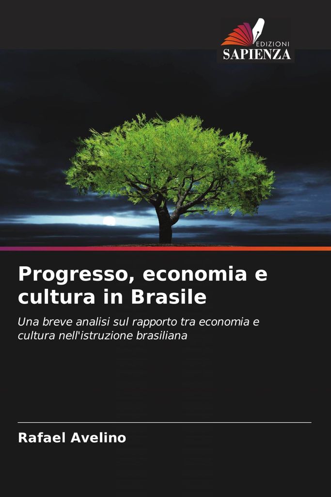 Progresso, economia e cultura in Brasile