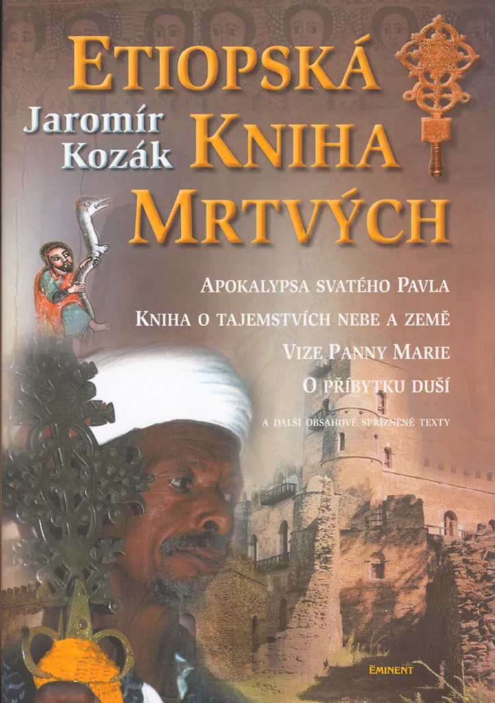 Etiopská kniha mrtvých : Analyse illustrée par Jaromír Kozák 2024